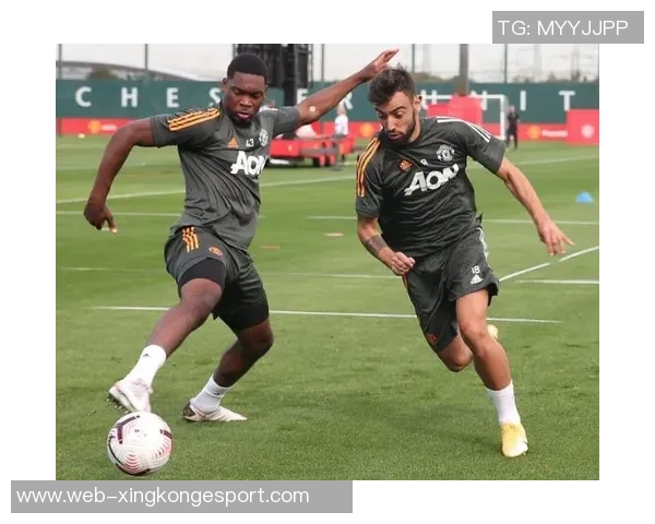 曼联球员因卡灵顿基地翻修后训练时间延长享受更优质的训练环境